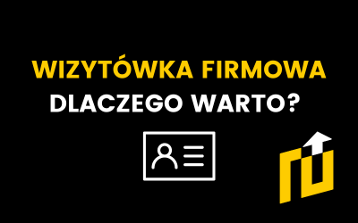 Co powinna zawierać wizytówka firmowa i dlaczego warto ją mieć?