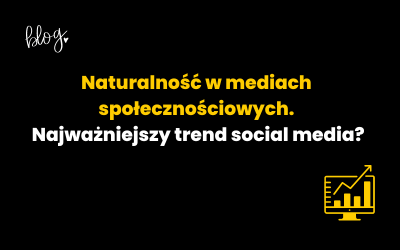 Trend naturalności w mediach społecznościowych | To powraca!