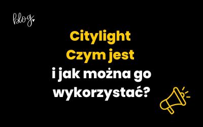 Citylight | Czym jest i jak można go wykorzystać?