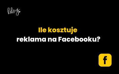 Ile kosztuje reklama na Facebooku?