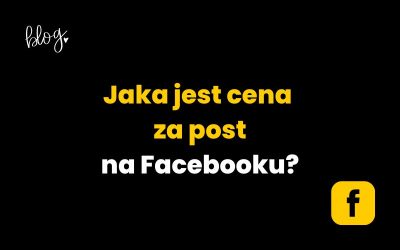 Jaka jest cena za post na Facebooku?