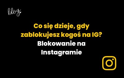 Co się dzieje, gdy zablokujesz kogoś na IG? | Blokowanie na Instagramie