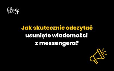 Jak skutecznie odczytać usunięte wiadomości na Messengerze?